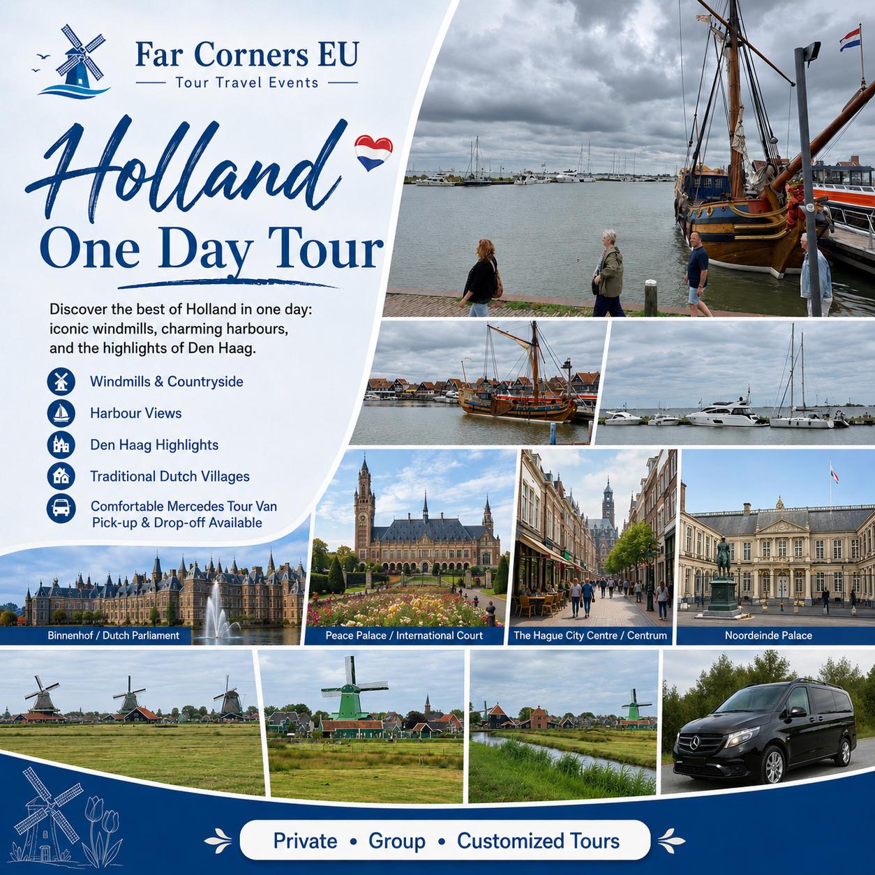 Holand one day tour